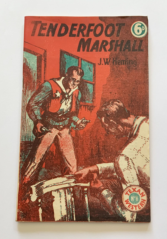 TENDERFOOT MARSHALL Australian pulp fiction book J.W. heming
